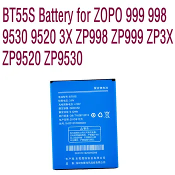 Литий-ионный Высококачественный Сменный аккумулятор 2400 мАч BT55T BT55S для ZOPO 999 998 9530 9520 3X ZP998 ZP999 ZP3X ZP9520 ZP9530