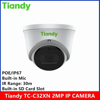 оригинальный бренд Tiandy TC-C32XN 2MP IR30 метр IP67 POE Поддержка растяжки и функции периметра Встроенный Микрофон купольная IP-камера