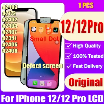 Точечный Дефект Оригинала Для iPhone 12 Lcd A2403 A2172 Дисплей С Сенсорным Экраном Дигитайзер В Сборе Для iPhone 12 Pro LCD A2407 A2341